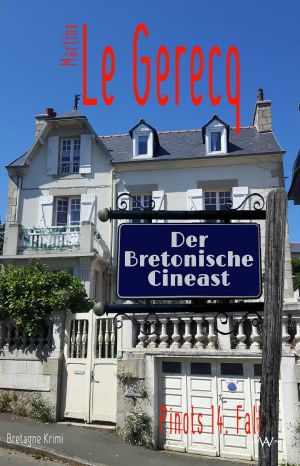 [Pinot 14] • Der Bretonische Cineast